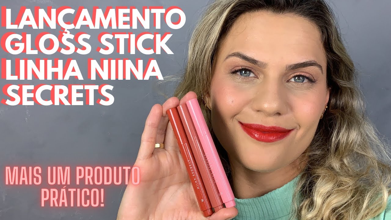 BATOM GLOSS STICK NIINA SECRETS - RESENHA