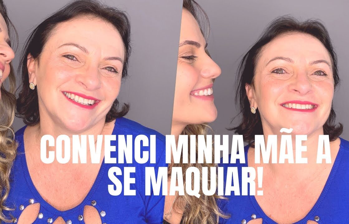 CONVENCI MINHA MÃE A SE MAQUIAR !!!!