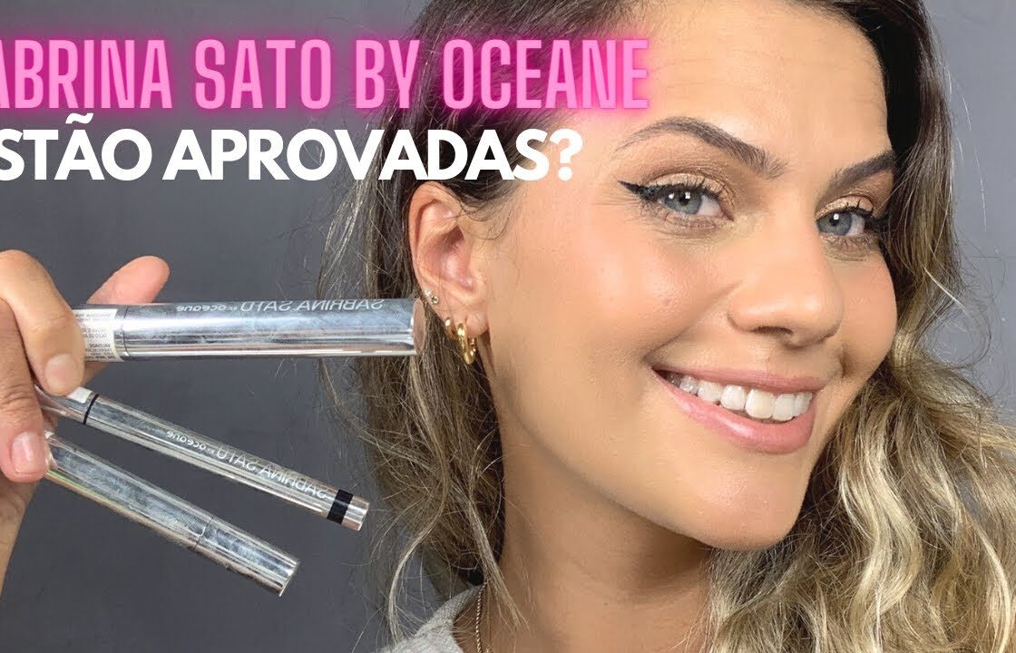 LANÇAMENTO LINHA DE MAQUIAGEM SABRINA SATO BY OCEANE