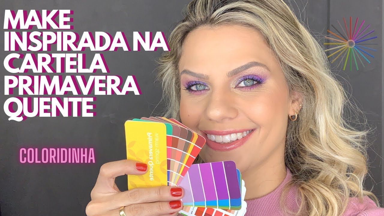 MAKE COLORIDA inspirada na CARTELA PRIMAVERA QUENTE - ANÁLISE DE COLORAÇÃO PESSOAL BÁ FALCO