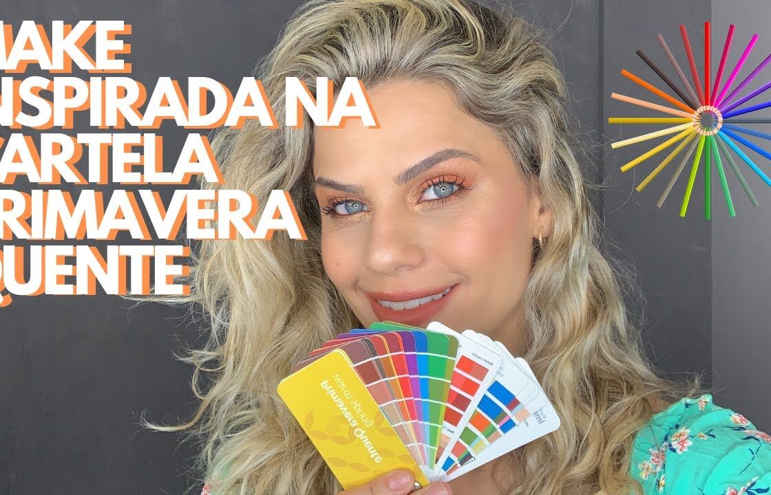 MAKE inspirada na CARTELA PRIMAVERA QUENTE ou PRIMAVERA PURA - COLORAÇÃO PESSOAL BÁ FALCO