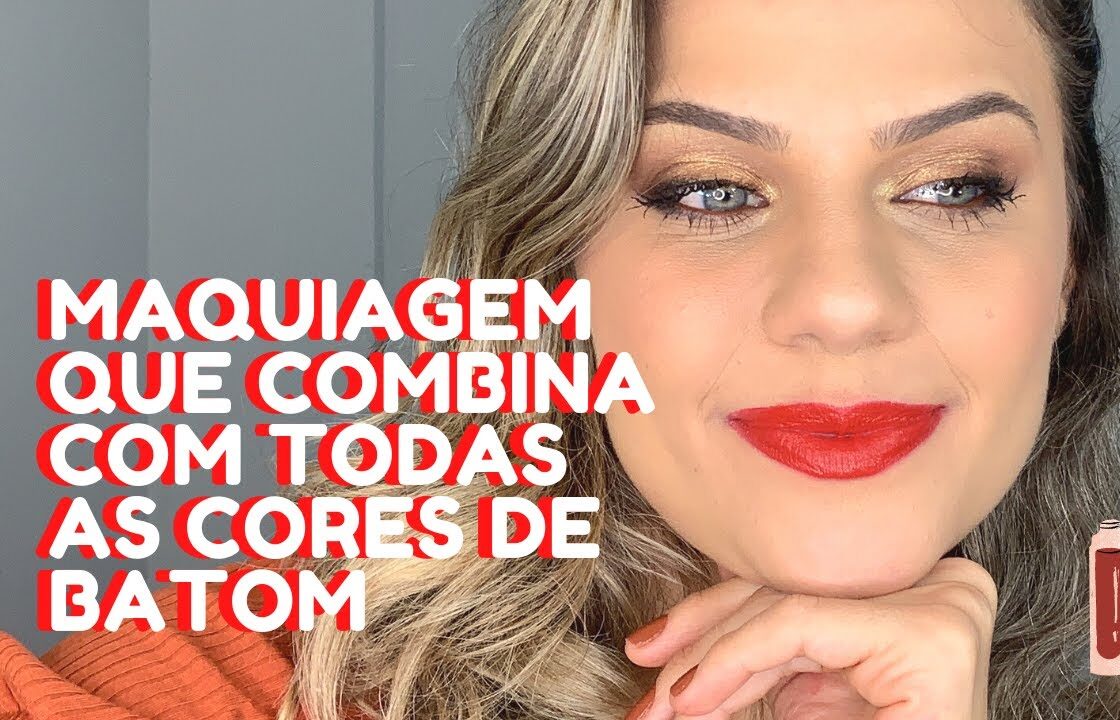 MAQUIAGEM que combina com todas as CORES de BATOM [ MAKE CLÁSSICA PARA FESTA ]