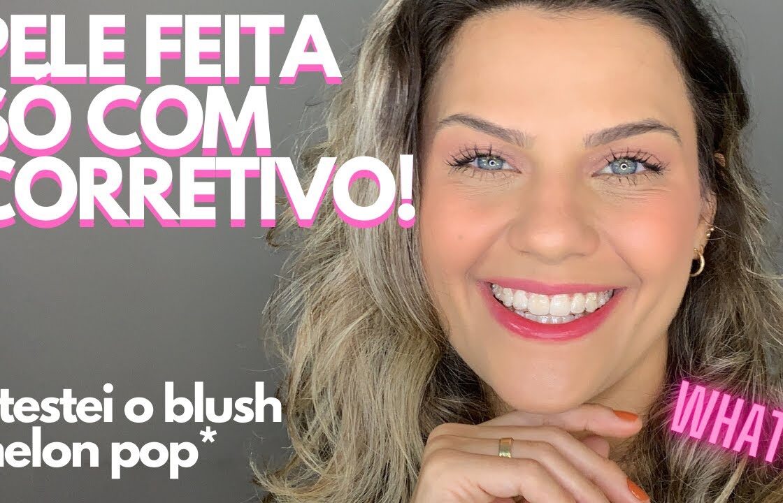 PELE feita SÓ com CORRETIVO + TESTEI O BLUSH MELON POP da RK BY KISS