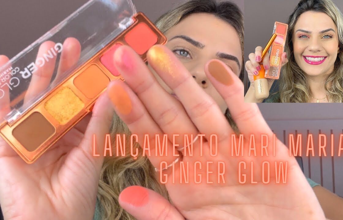 RESENHA LANÇAMENTO MARI MARIA MAKEUP GINGER GLOW