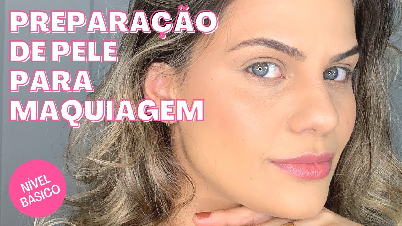 como fazer PREPARAÇÃO DE PELE antes da MAQUIAGEM      [PREPARAÇÃO ESSENCIAL ANTES DE COMEÇAR A MAKE]