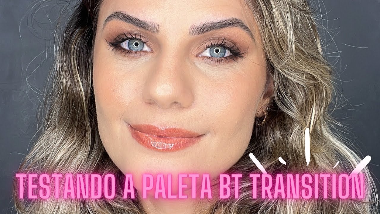 MAQUIAGEM COMPLETA USANDO SÓ LINHA BRUNA TAVARES | TESTANDO A PALETA BT TRANSITION