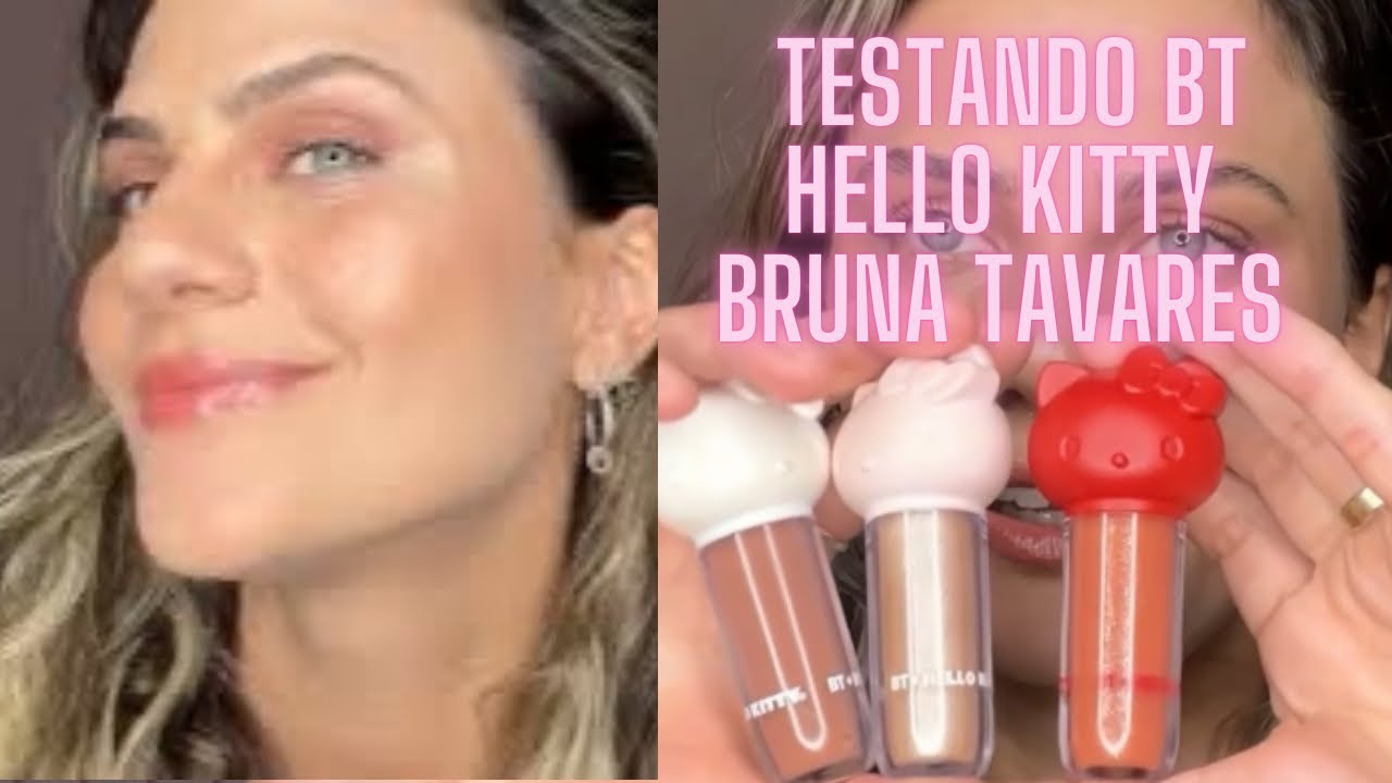 TESTANDO BT HELLO KITTY BRUNA TAVARES