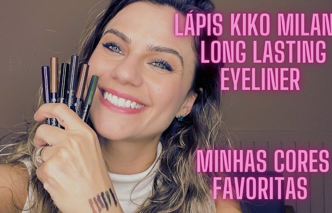 MINHAS CORES FAVORITAS DO LÁPIS KIKO MILANO | INTENSE COLOUR LONG LASTING EYELINER