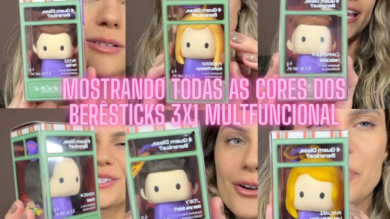 Testando os BERÊSTICKS 3x1 coleção FRIENDS | QUEM DISSE BERENICE
